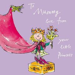 Love From Your Little Princess Mother's Day Quentin Blake Card