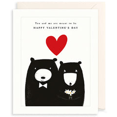 You & Me Meant To Be Bear Valentine's Card