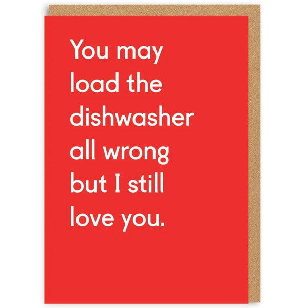 You May Load the Dishwasher All Wrong Card