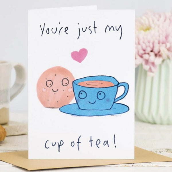 You're Just My Cup Of Tea Valentine's Card