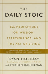 Daily Stoic: 366 Meditations