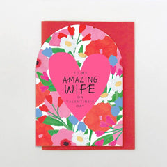 Amazing Wife Valentine's Day Card