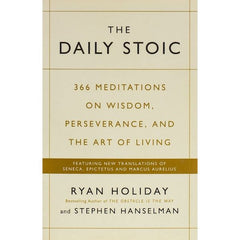 Daily Stoic: 366 Meditations