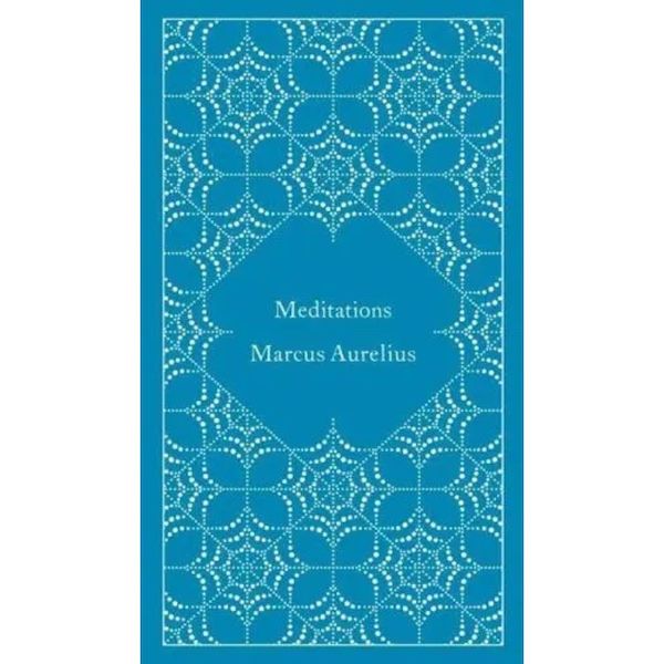 Meditations by Marcus Aurelius