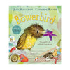 The Bowerbird (PB) by Julia Donaldson & Catherine Rayner