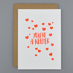 You’re A Keeper Valentine's Card