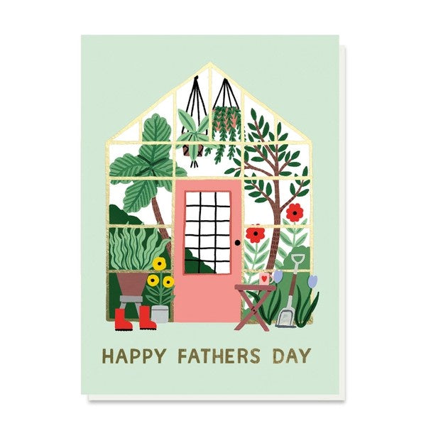 Greenhouse Fathers Day Card