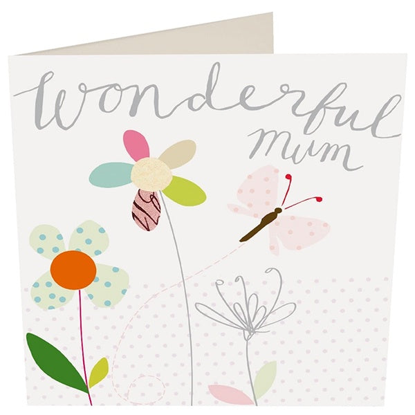 Mothers Day Card- Wonderful Mum Flowers and Butterflies