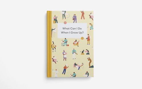 What Can I Do When I Grow Up Book