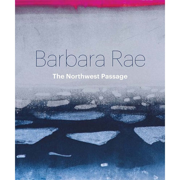 Barbara Rae The Northwest Passage