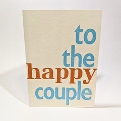 To The Happy Couple Letterpress Wedding Card