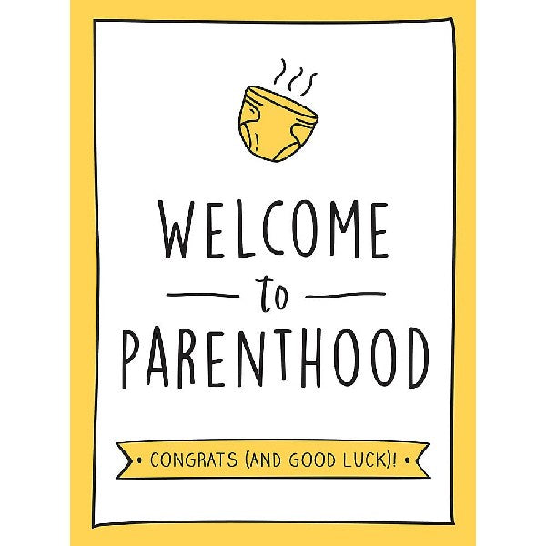 Welcome to Parenthood