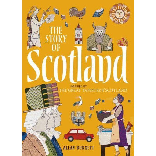 The Story Of Scotland