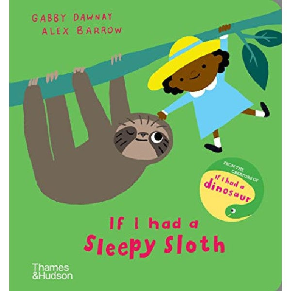 If I Had a Sleepy Sloth Board Book