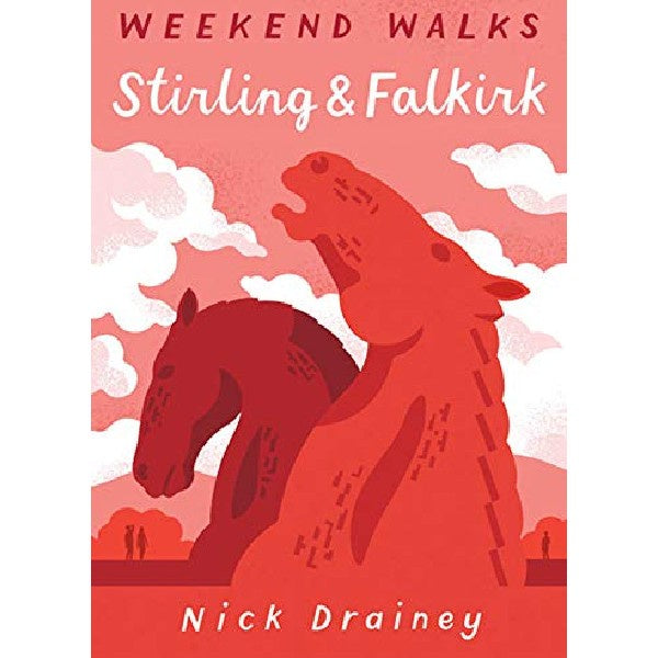 Weekend Walks: Stirling & Falkirk