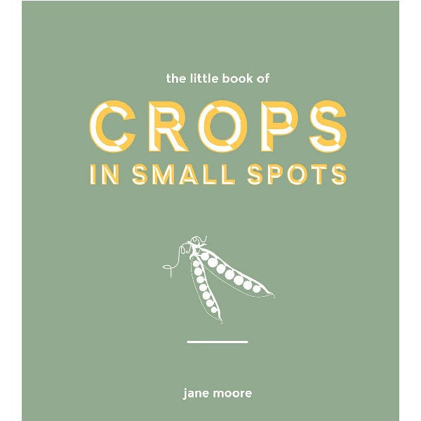 Little Book of Crops in Small Spots