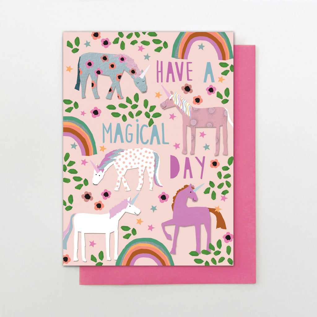 Have A Magical Day Unicorn Birthday Card