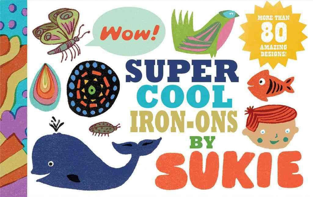 Super Cool Iron Ons by Sukie