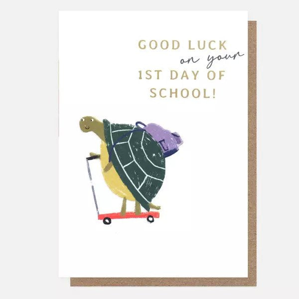 Good Luck On Your First Day At School Tortoise Card