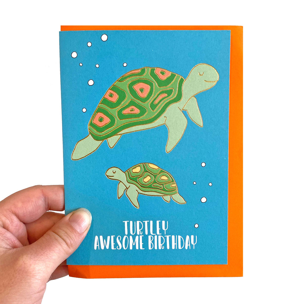 Turtley Awesome Foil Birthday Card