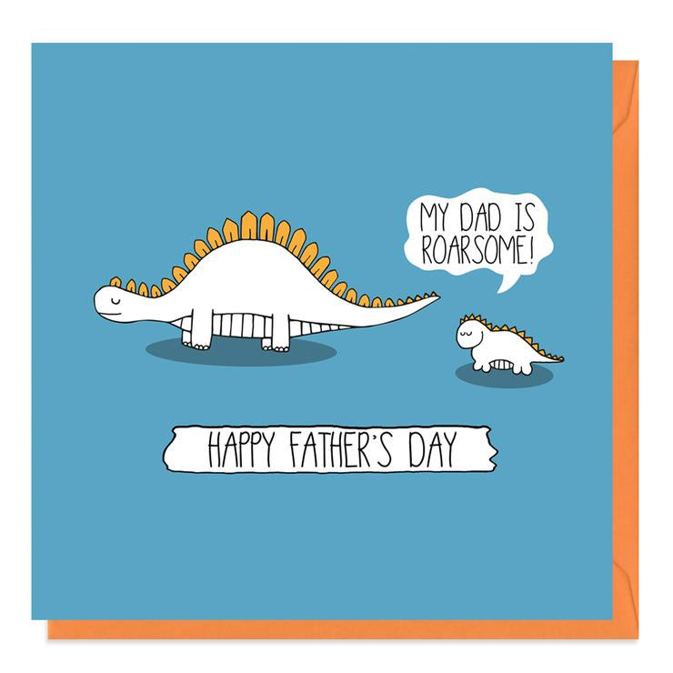 Daddy you're Roarsome Dinosaur Card Daddy Dinosaur Card 