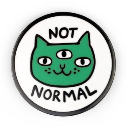 Not Normal Enamel PIn