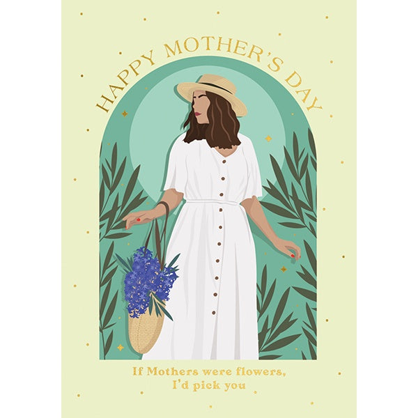 I'd Pick You  Mother's Day Card