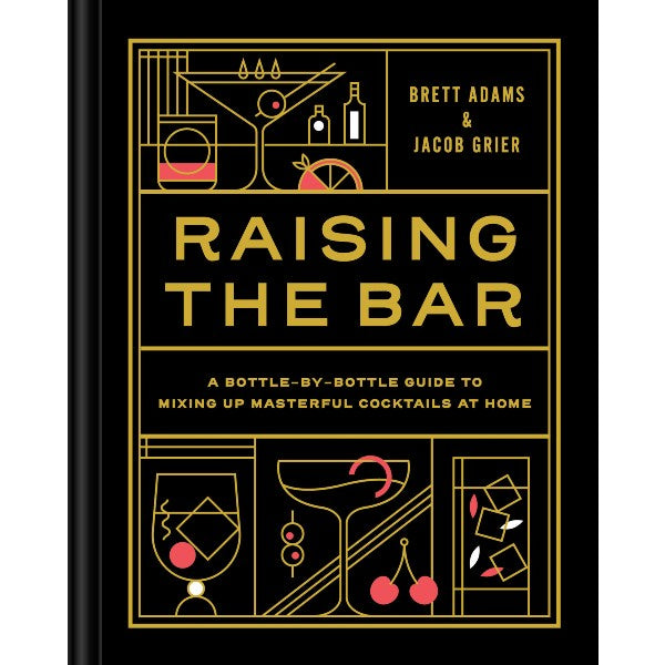 Raising The Bar Cocktails At Home