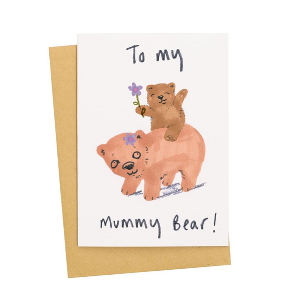 To My Mummy Bear Card