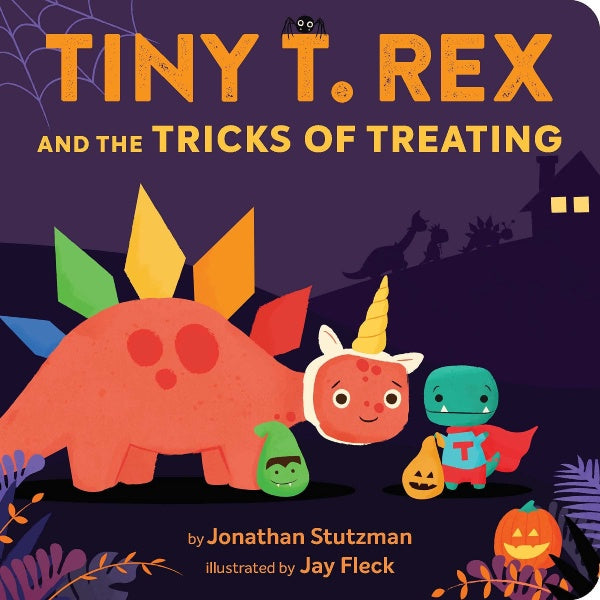 Tiny T.Rex and the Tricks of Treating Board Book